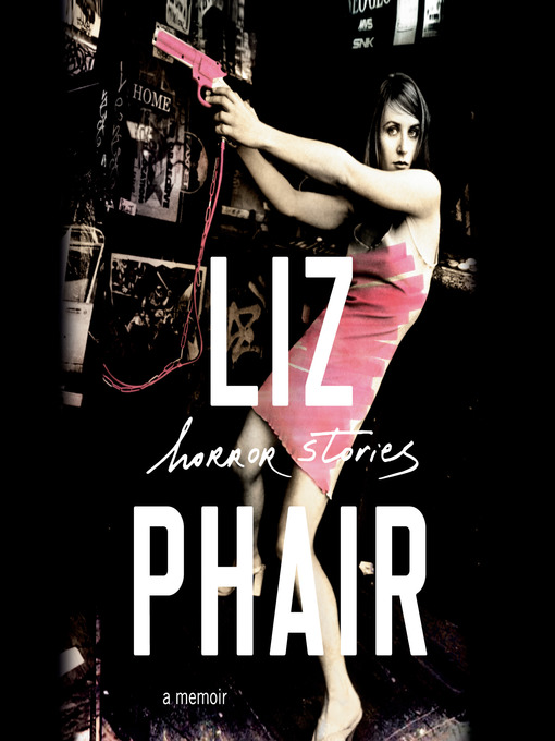 Title details for Horror Stories by Liz Phair - Available